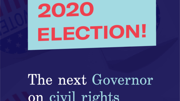 Square Graphic of 2020 Election The Next Governor on civil rights