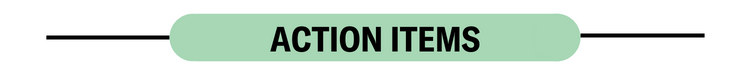Action Items