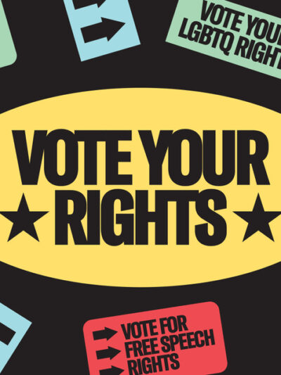 A graphic depicting different colorful stickers. A large one in the middle says VOTE YOUR RIGHTS. Other stickers say VOTE FOR FREE SPEECH RIGHTS, VOTE YOUR LGBTQ RIGHTS, and VOTE FOR IMMIGRANTS' RIGHTS