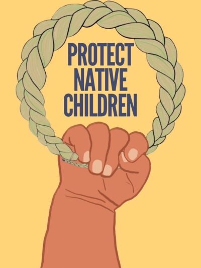 A drawing of a hand holding a braided loop, with the text PROTECT NATIVE CHILDREN