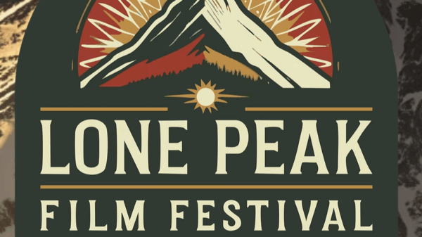 A graphic reading Lone Peak Film Festival. Where: Big Sky, Montana. When: Sept 19-21, 2025
