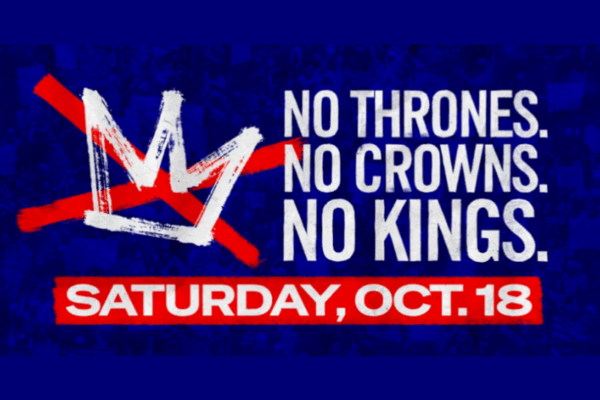 White text on a dark blue background reads "No thrones. No crowns. No kings. Saturday, Oct. 18"